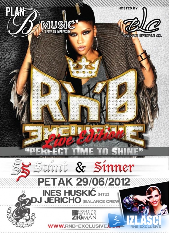 RnB Exclusive "Live edition" party with Ines Huskic aka Yness @ Saint & Sinner